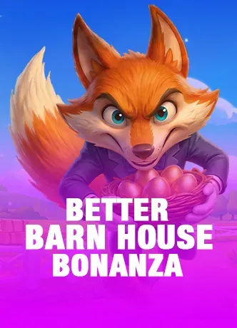 Better Barnhouse Bonanza